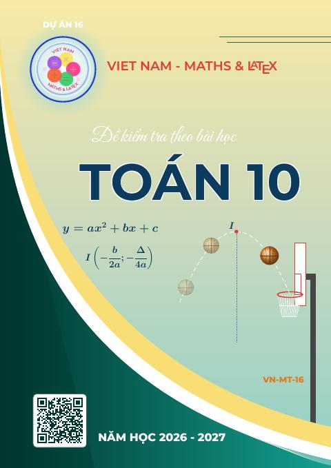 Bộ đề kiểm tra theo bài học môn Toán 10 học kì 1 có đáp án